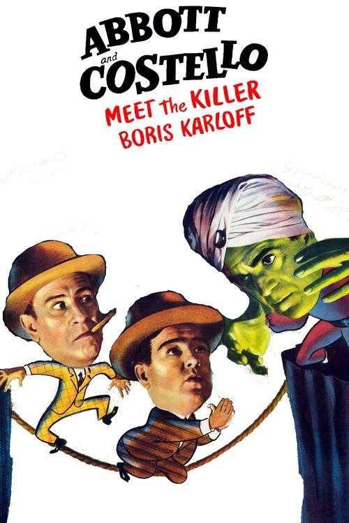 Bud Abbott Lou Costello Meet the Killer Boris Karloff (1949) poster