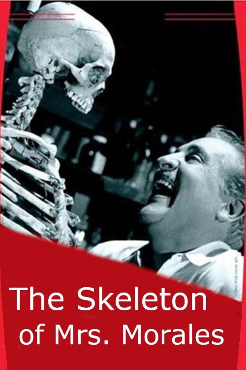 Skeleton of Mrs. Morales (1960) poster