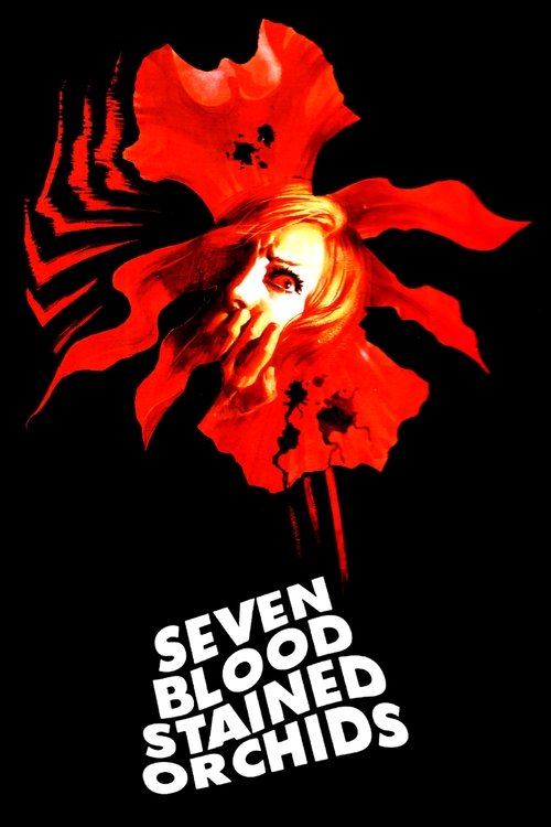 Seven Blood-Stained Orchids (1972) poster