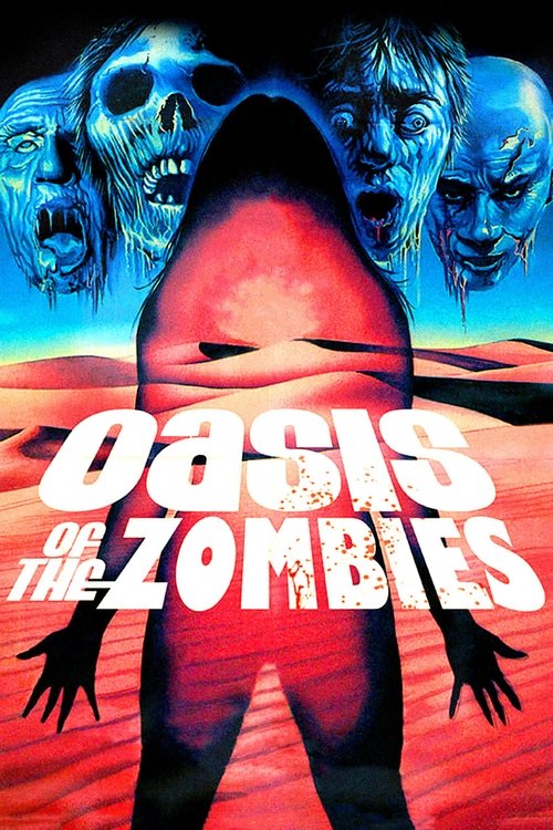 Oasis of the Zombies (1982) poster