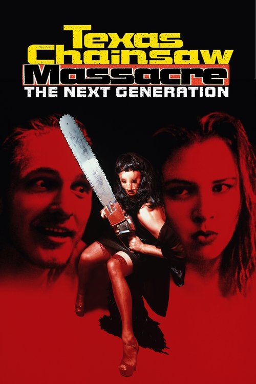 Texas Chainsaw Massacre: The Next Generation (1994) poster