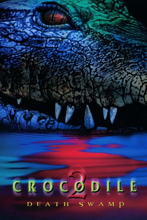 Crocodile 2: Death Swamp (2002) poster