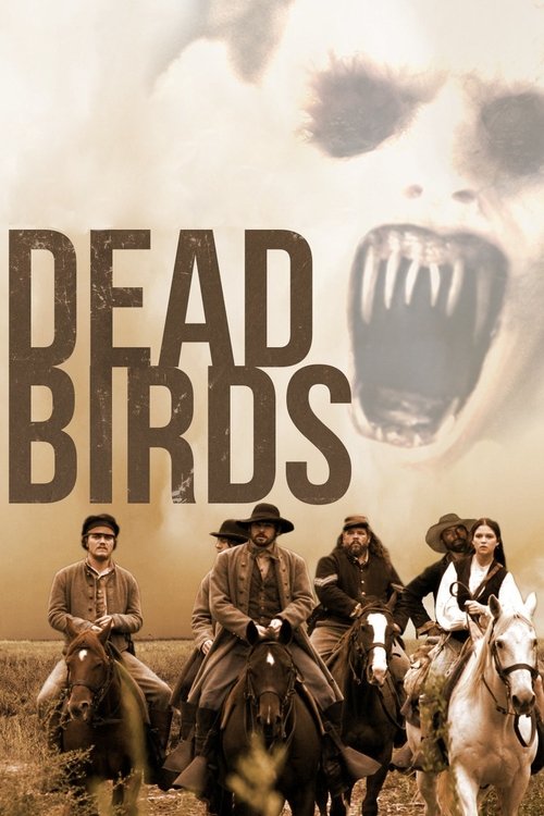 Dead Birds (2004) poster