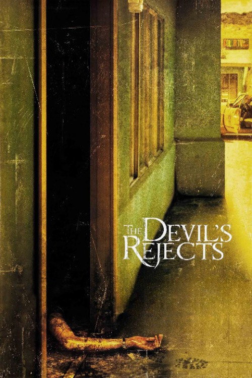 The Devil's Rejects (2005) poster