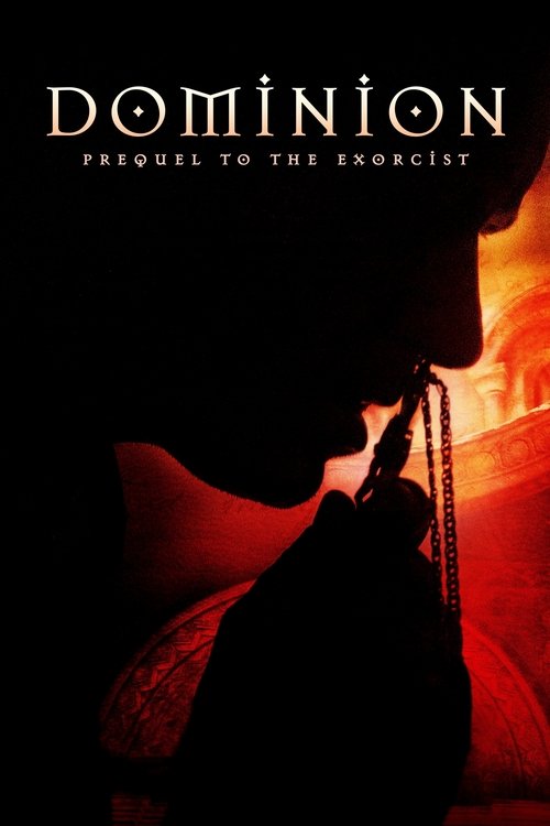 Dominion: Prequel to the Exorcist (2005) poster