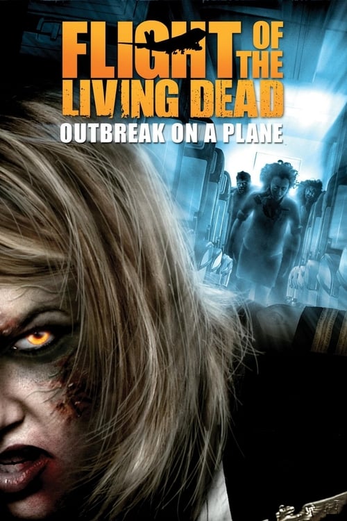 Flight of the Living Dead (2007) poster