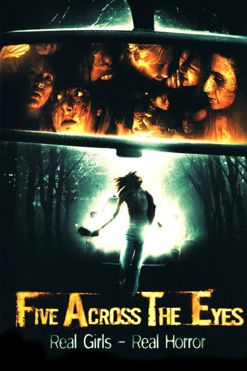 Five Across the Eyes (2006) poster