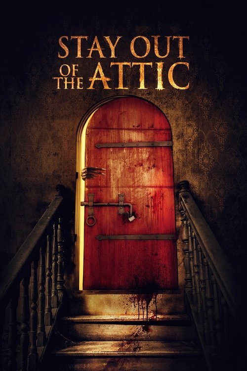 Stay Out of the F**king Attic (2020) poster