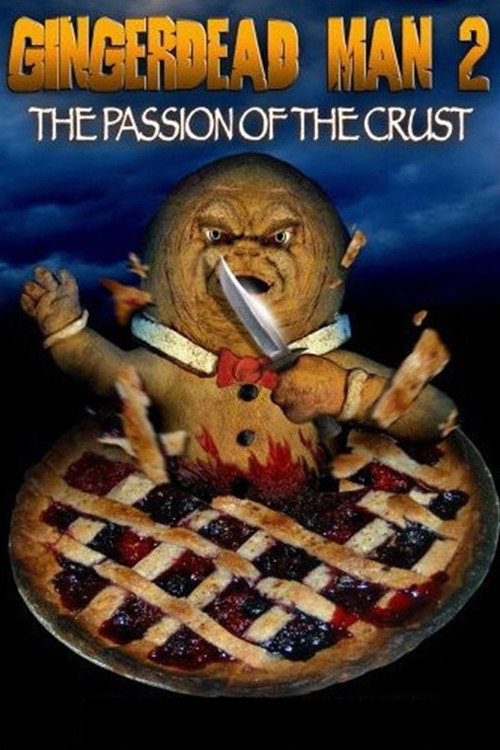 Gingerdead Man 2: Passion of the Crust (2008) poster