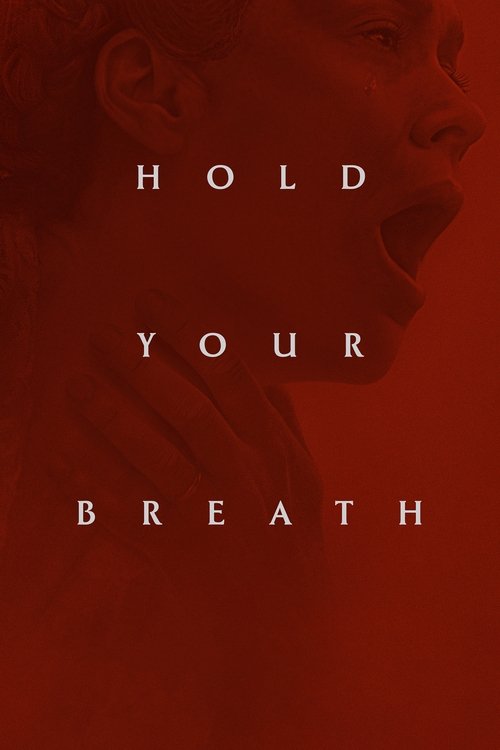 Hold Your Breath (2024) poster