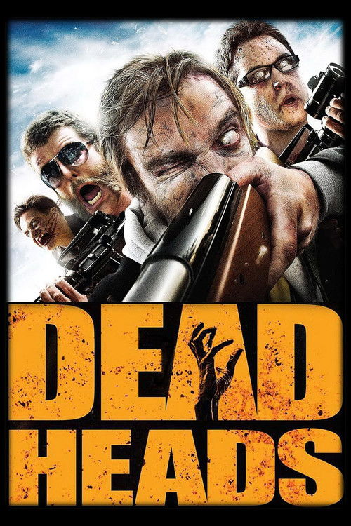 Deadheads (2011) poster