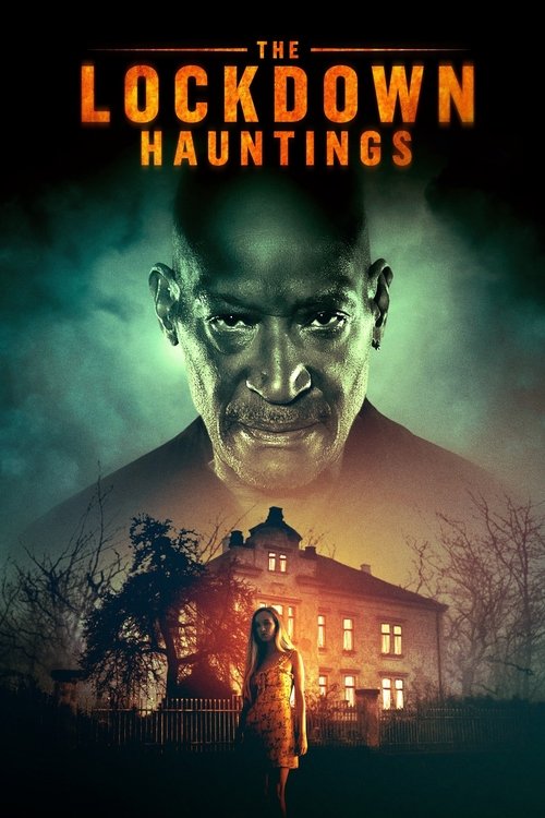 The Lockdown Hauntings (2021) poster