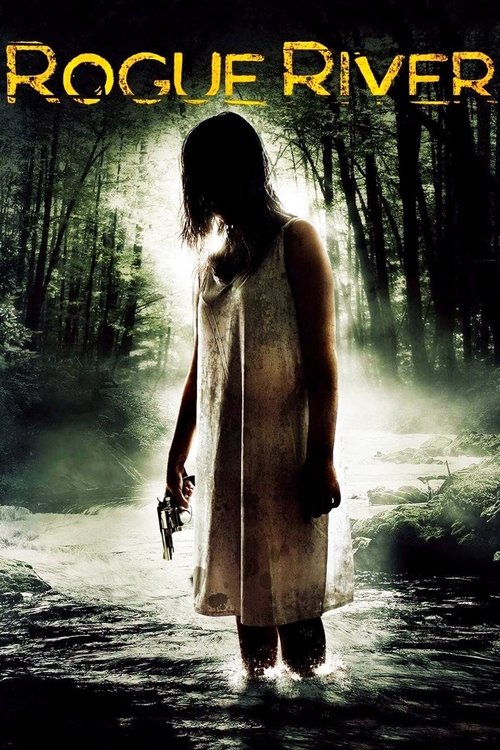 Rogue River (2011) poster