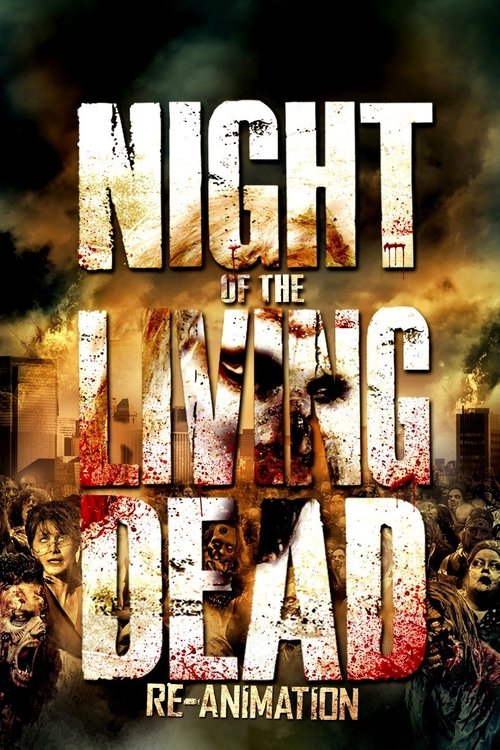 Night of the Living Dead 3D: Re-Animation (2012) poster