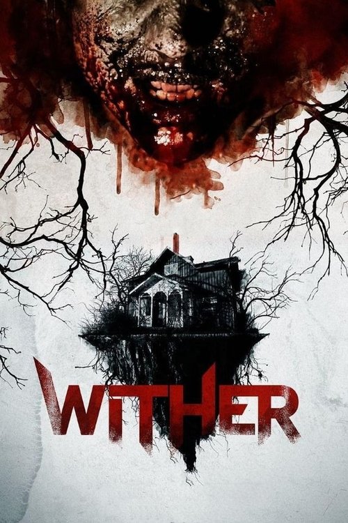 Wither (2012) poster