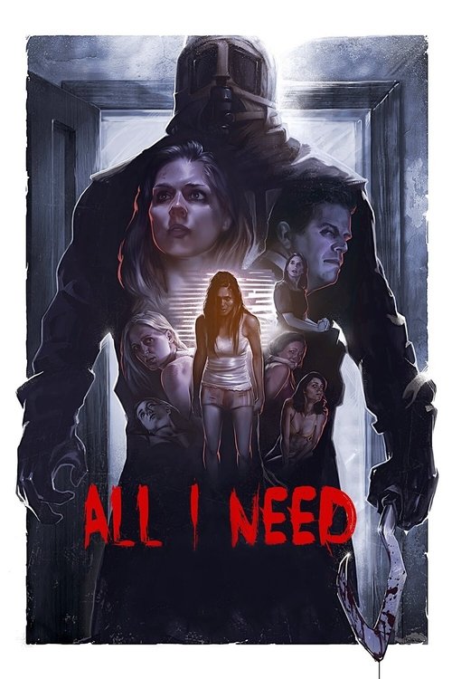 All I Need (2016) poster