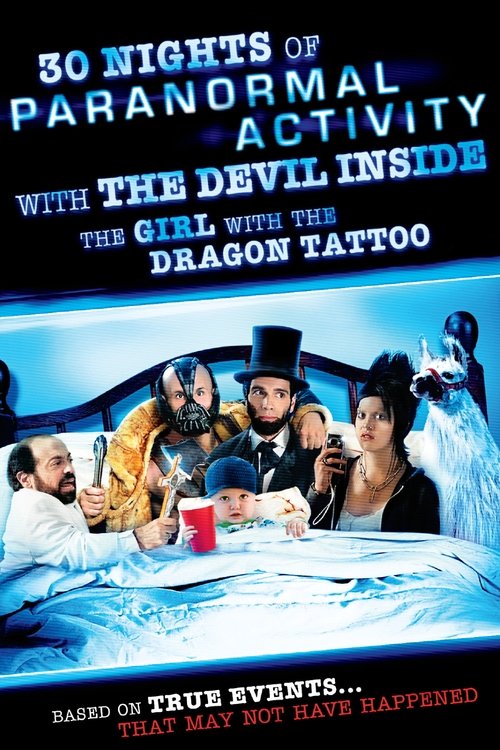 30 Nights of Paranormal Activity with the Devil Inside the Girl with the Dragon Tattoo (2013) poster