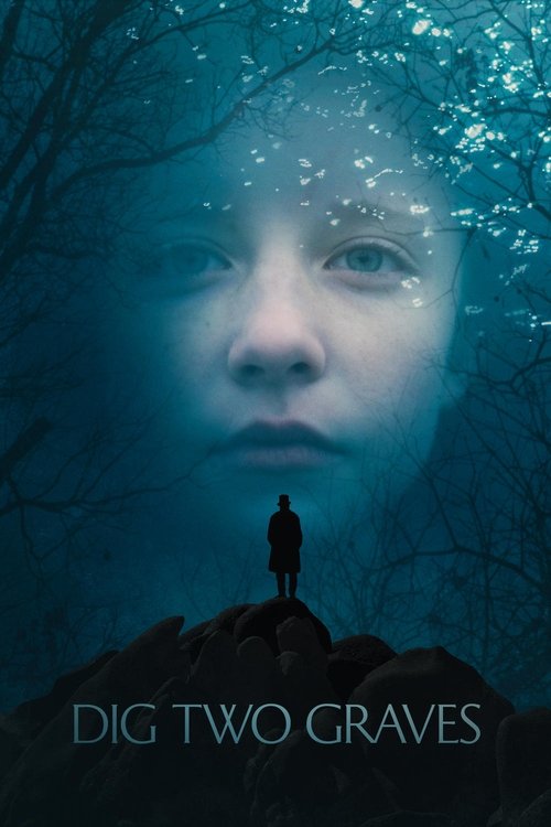 Dig Two Graves (2014) poster