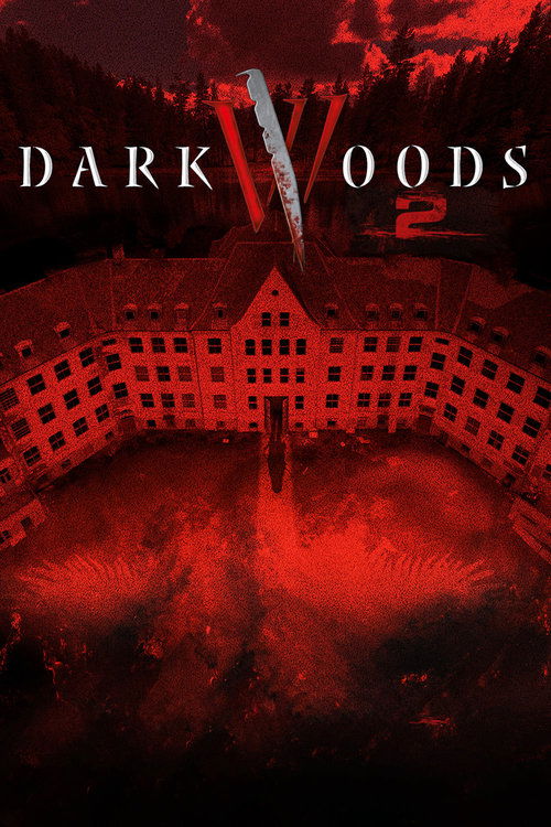 Dark Woods II (2015) poster