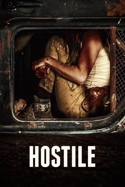 Hostile (2017) poster