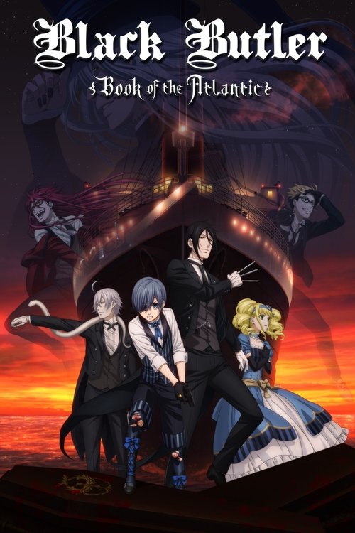 Black Butler: Book of the Atlantic (2017) poster
