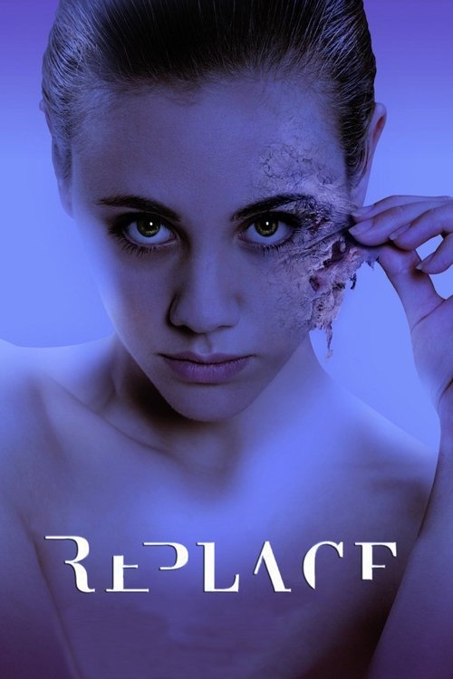 Replace (2017) poster