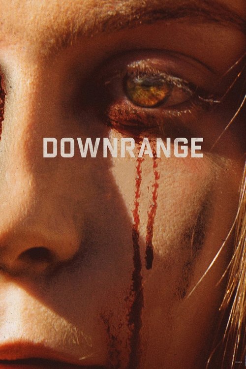 Downrange (2017) poster