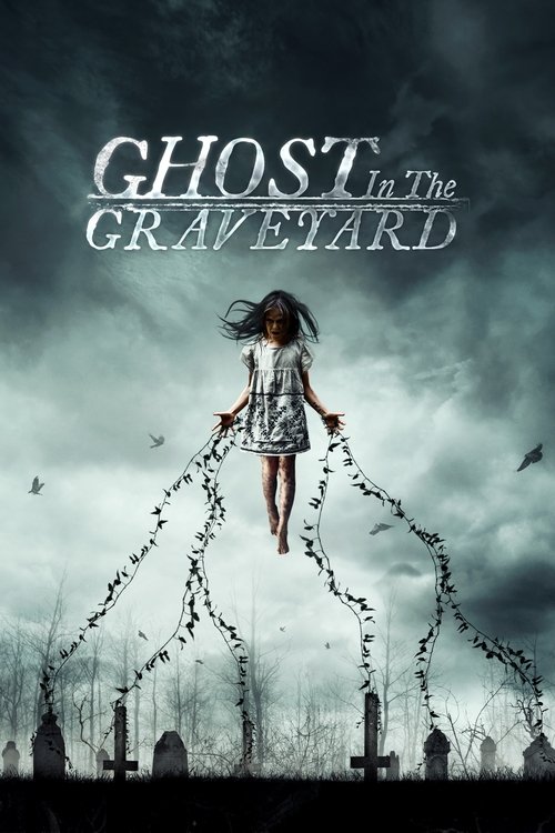 Ghost in the Graveyard (2019) poster