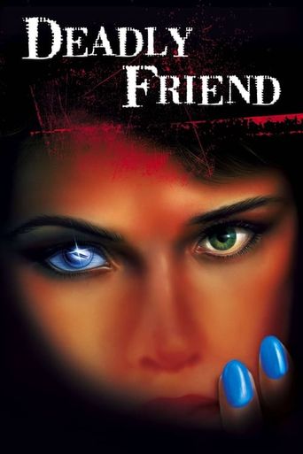 Deadly Friend (1986) poster