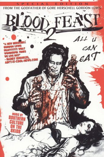Blood Feast 2: All U Can Eat (2002) poster