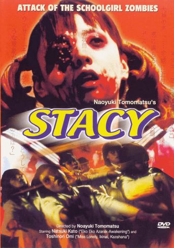 Stacy: Attack of the Schoolgirl Zombies (2001) poster