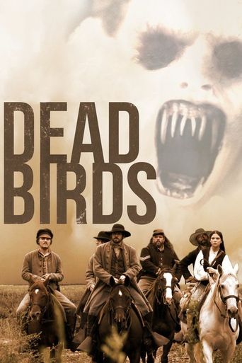Dead Birds (2004) poster