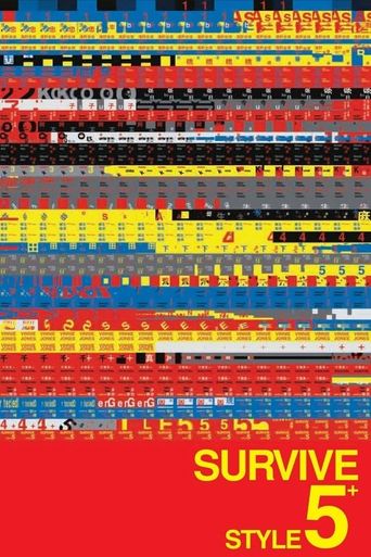 Survive Style 5+ (2004) poster