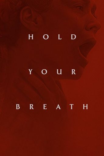 Hold Your Breath (2024) poster