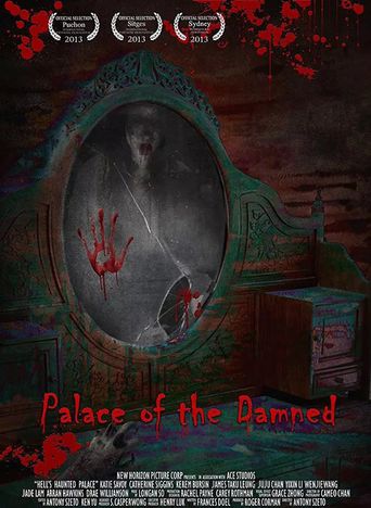 Palace of the Damned (2013) poster