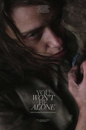 You Won't Be Alone (2022) poster