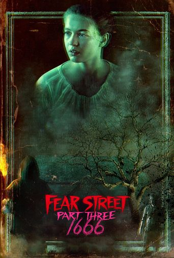 Fear Street: Part Three - 1666 (2021) poster